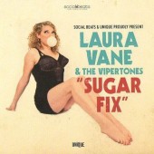 Vane, Laura & The Vipertones 'Sugar Fix'  LP